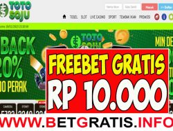 TOTOSOJU – FREEBET GRATIS RP 10.000 TANPA DEPOSIT